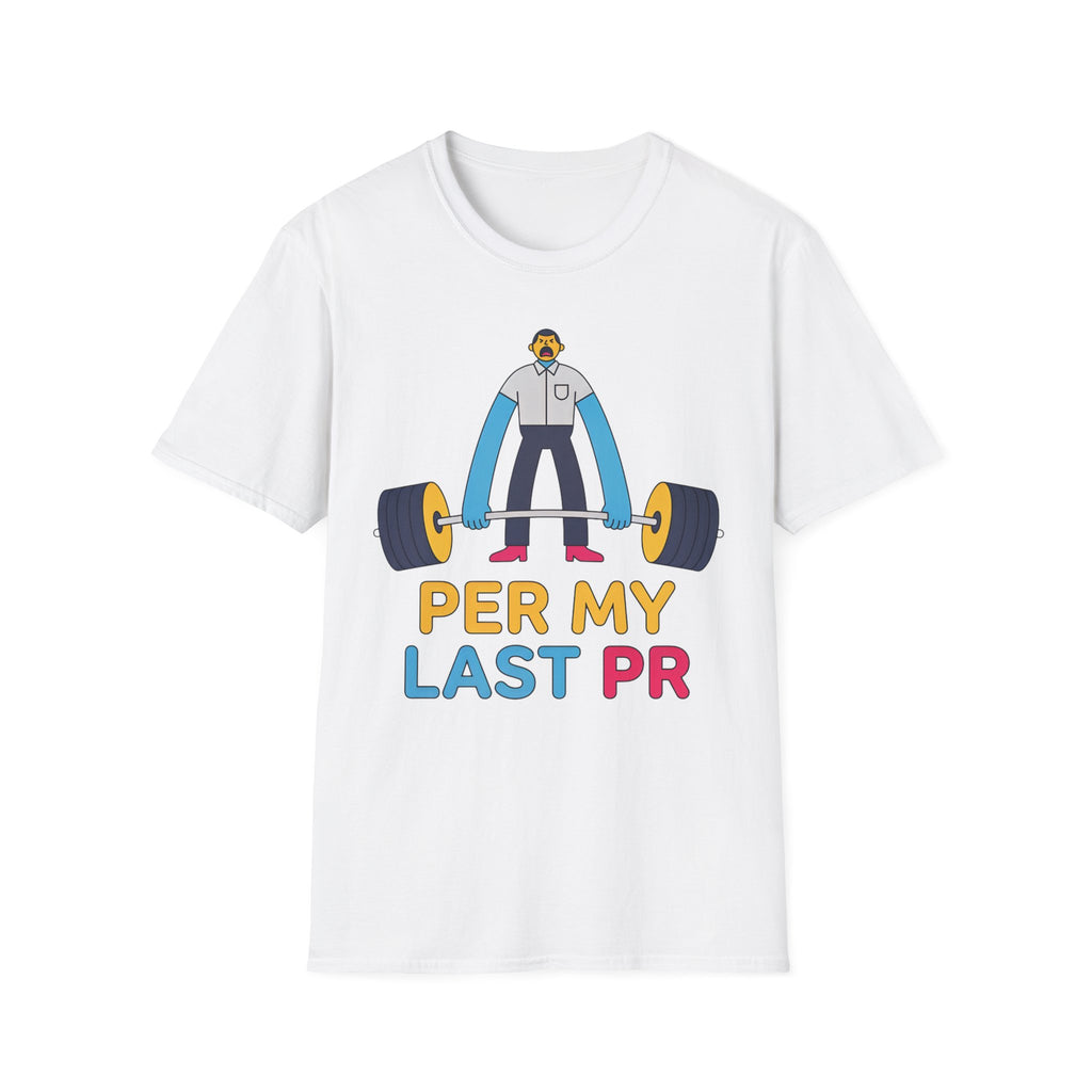 Rep My Last PR Gym Tee