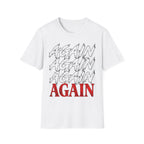 Again Gym Tee