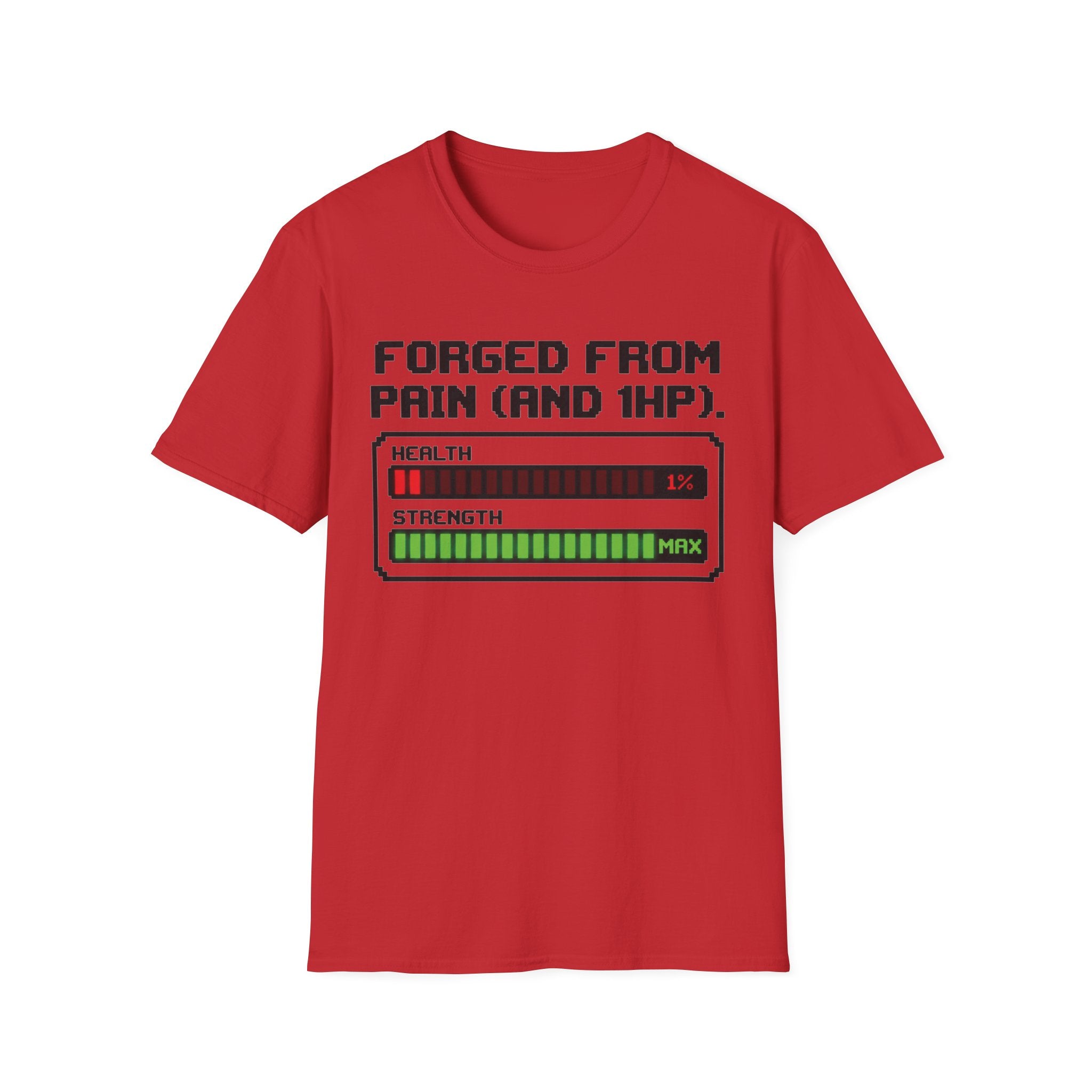 Forged From Pain and 1 HP Gym Tee