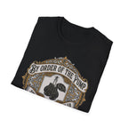By Order of The Pump Gym Tee