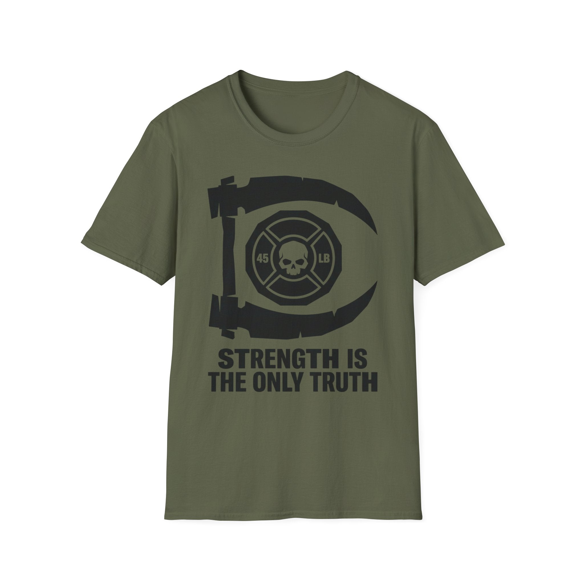 Strength Is The Only Truth Gym Tee