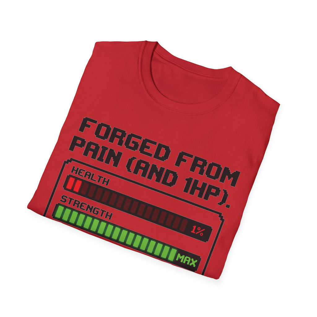 Forged From Pain and 1 HP Gym Tee