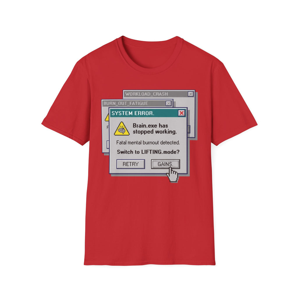 Brain Stopped working Gym Tee