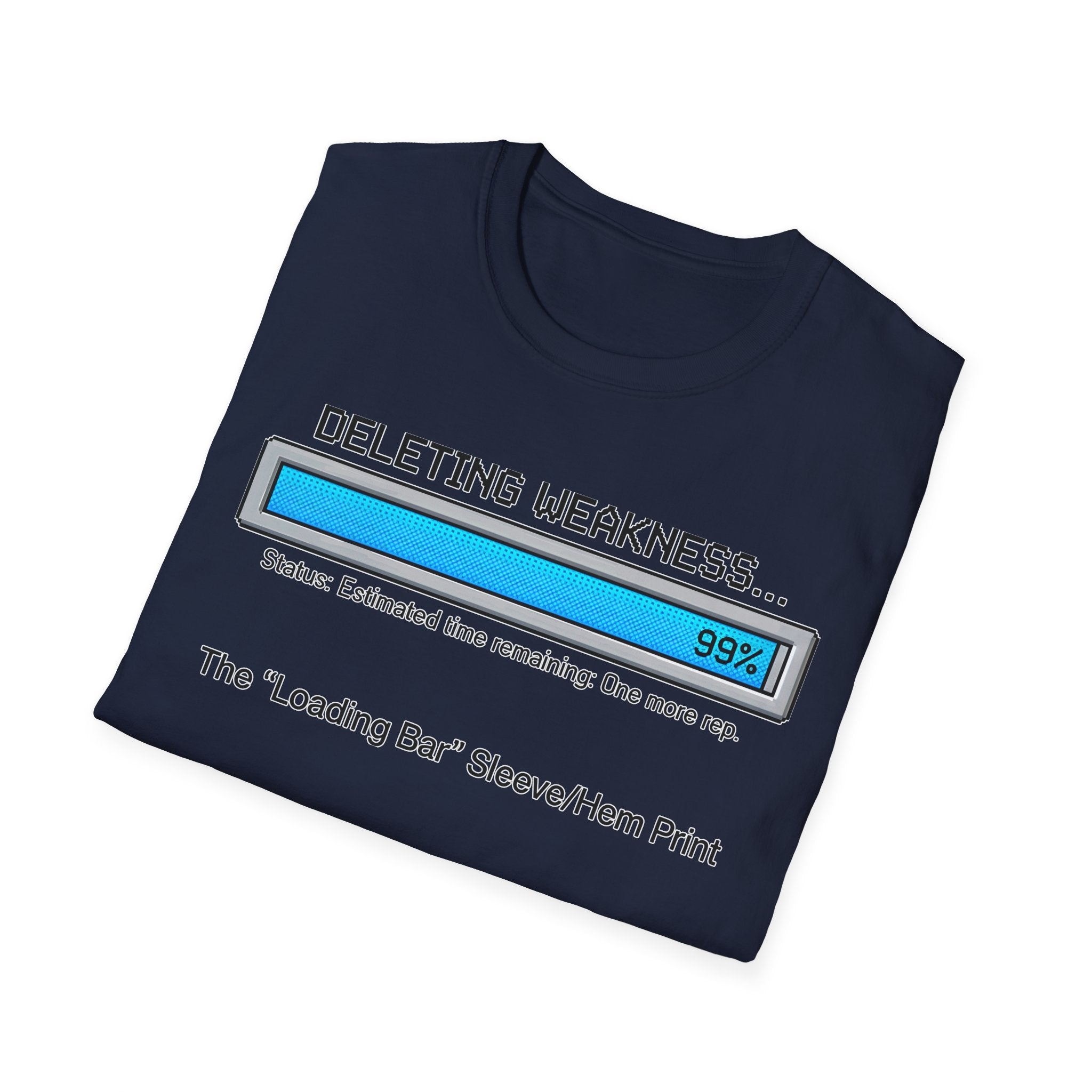 Deleting Weakness Gym Tee