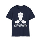 No Fights Just Lifting Gym Tee