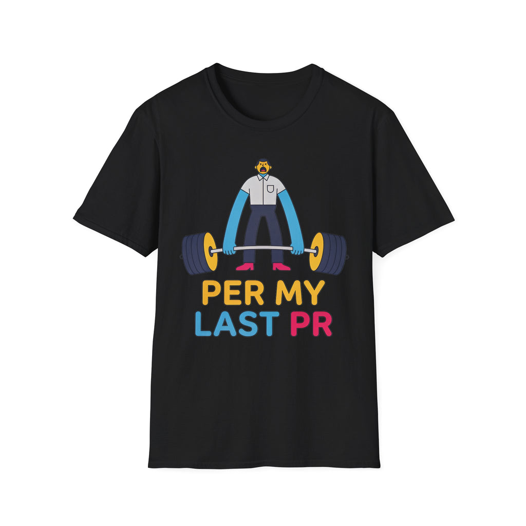 Rep My Last PR Gym Tee