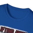 Lifting Away My Will To Live Gym Tee