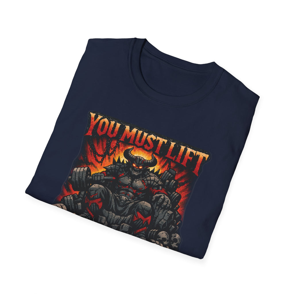You Must Lift Gym Tee