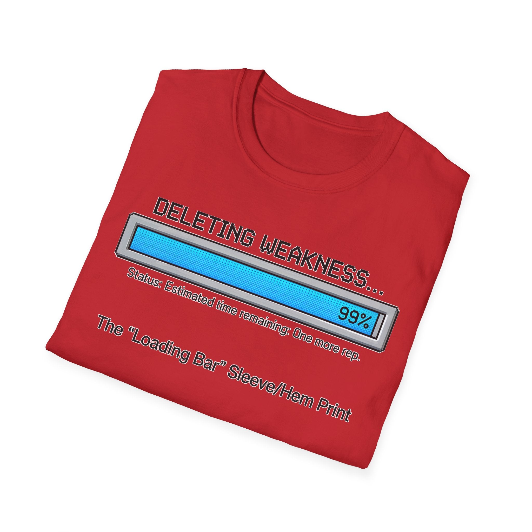 Deleting Weakness Gym Tee