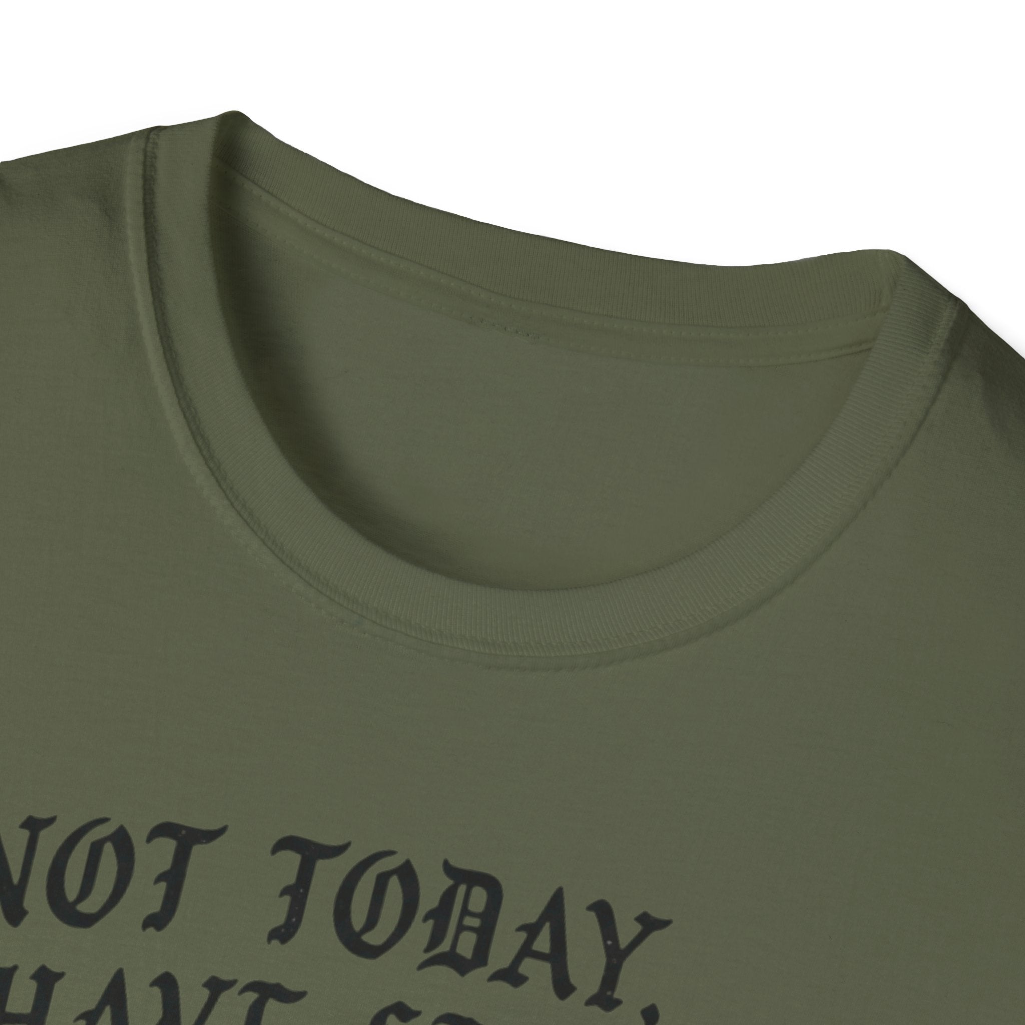 Not Today I Have Legs Gym Tee