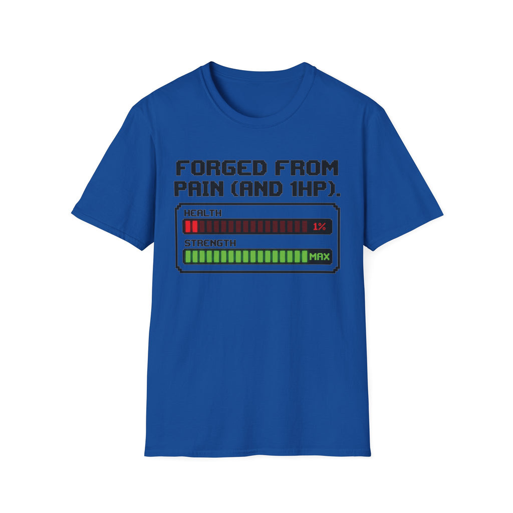 Forged From Pain and 1 HP Gym Tee