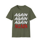 Again Gym Tee