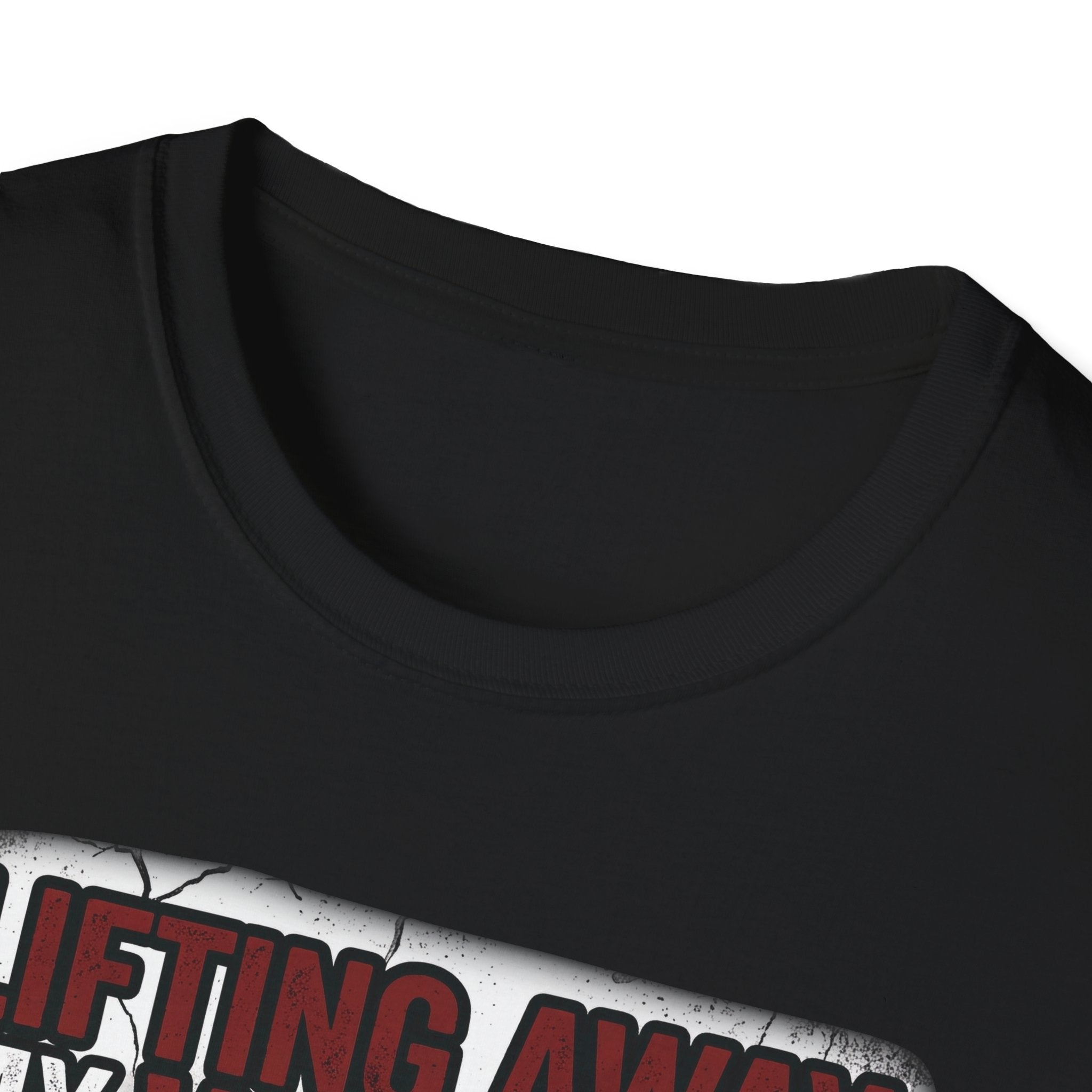 Lifting Away My Will To Live Gym Tee