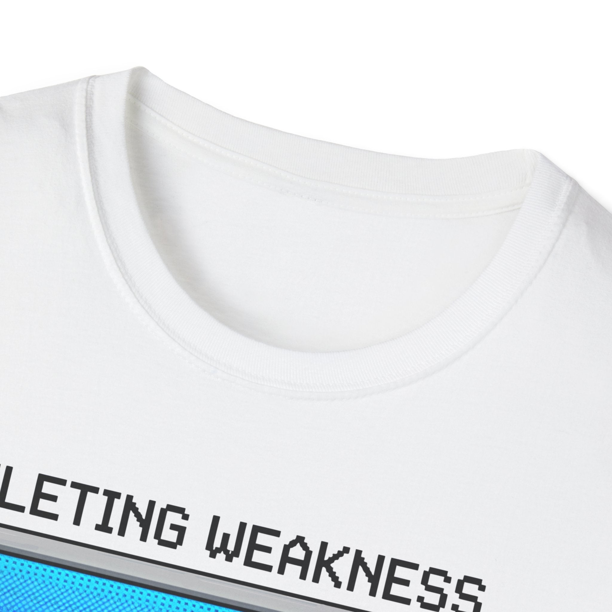 Deleting Weakness Gym Tee
