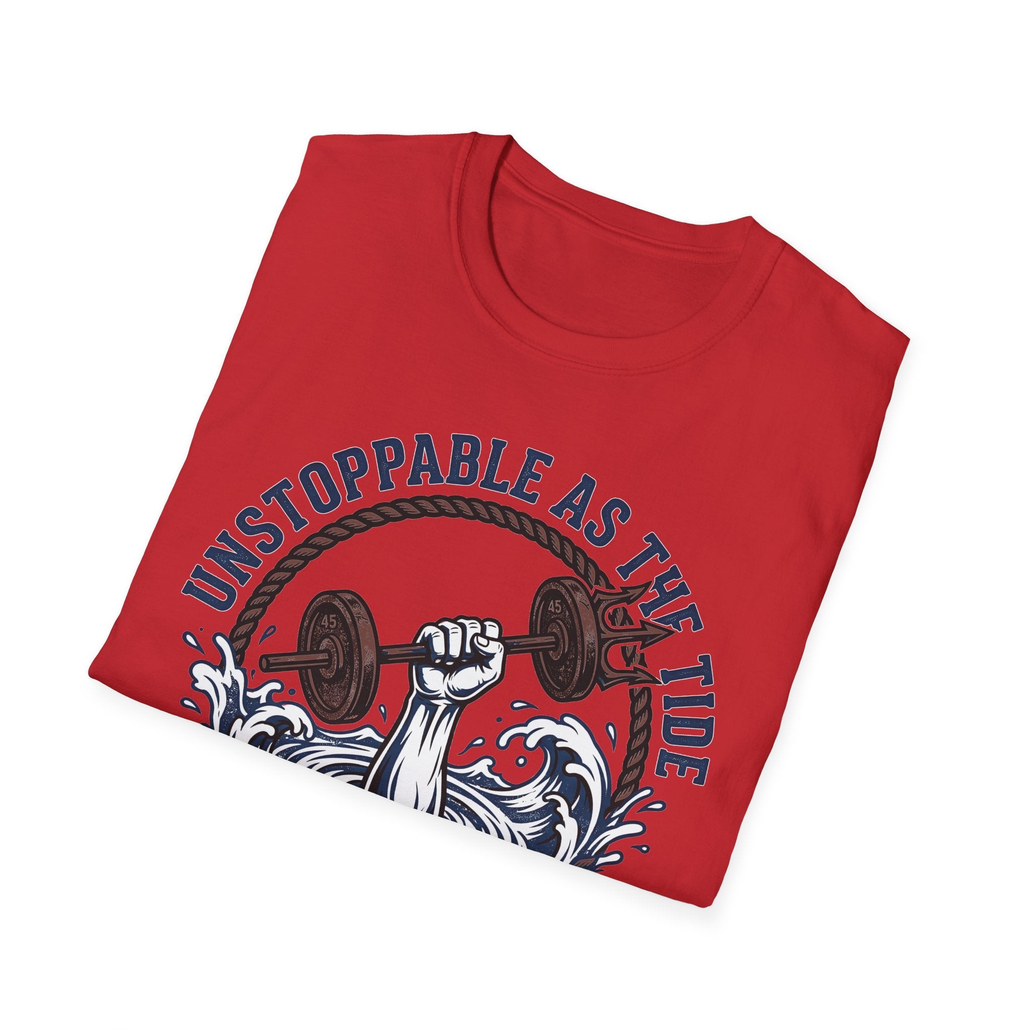 Unstoppable As The Tide Gym Tee