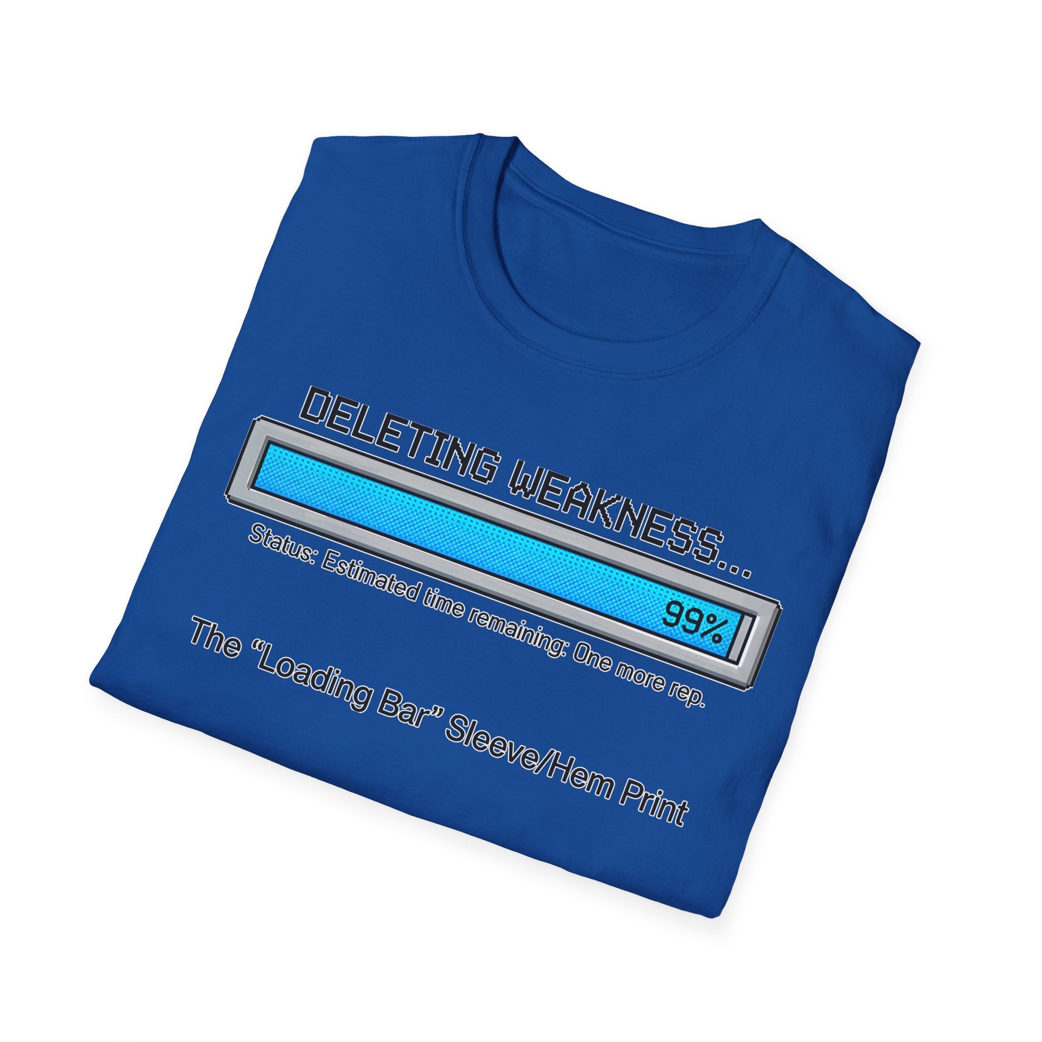 Deleting Weakness Gym Tee