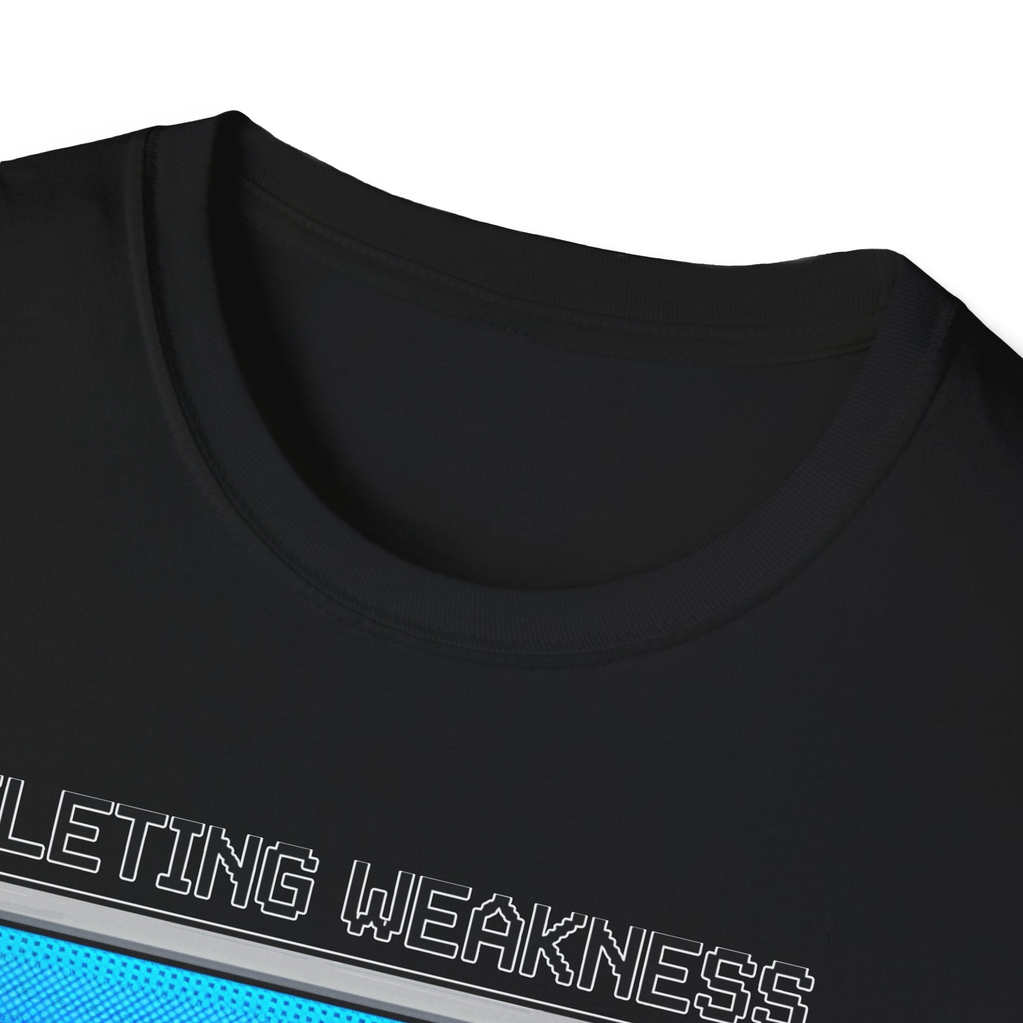Deleting Weakness Gym Tee
