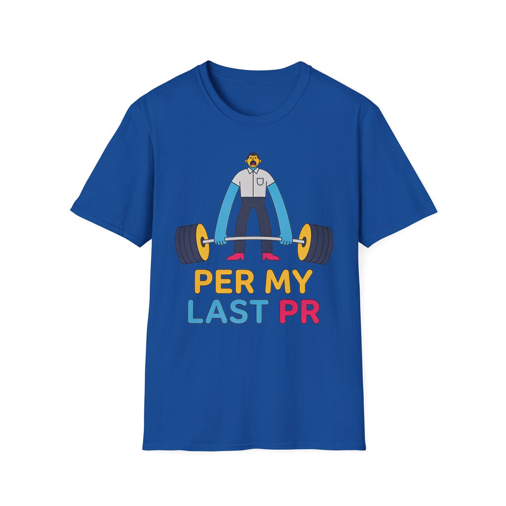 Rep My Last PR Gym Tee