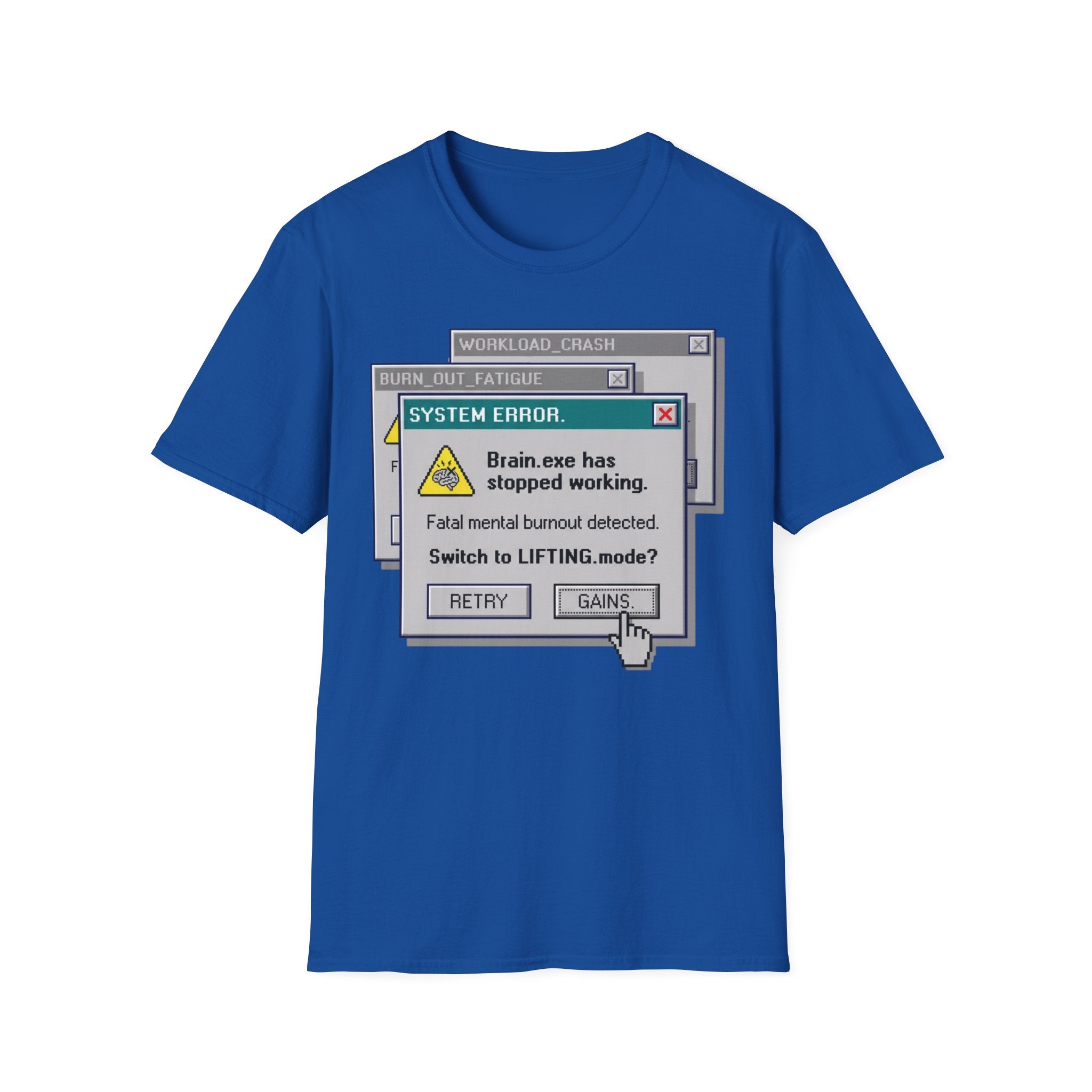 Brain Stopped working Gym Tee
